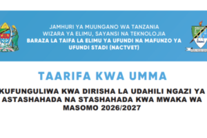 NACTVET Yafungua Udahili wa Astashahada na Stashahada 2026/2027